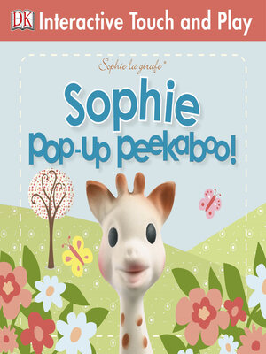 cover image of Pop-Up Peekaboo Sophie!